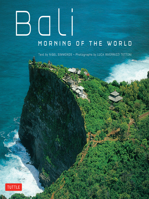 Title details for Bali Morning of the World by Nigel Simmonds - Available